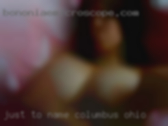 Just to in Columbus, Ohio name a few things.
